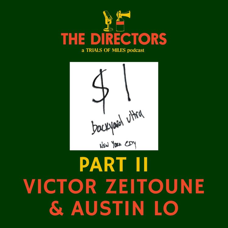 cover art for Victor Zeitoune & Austin Lo: The $1 Ultra Part II