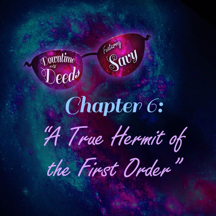 cover art for Chapter 6 "A True Hermit of the First Order"