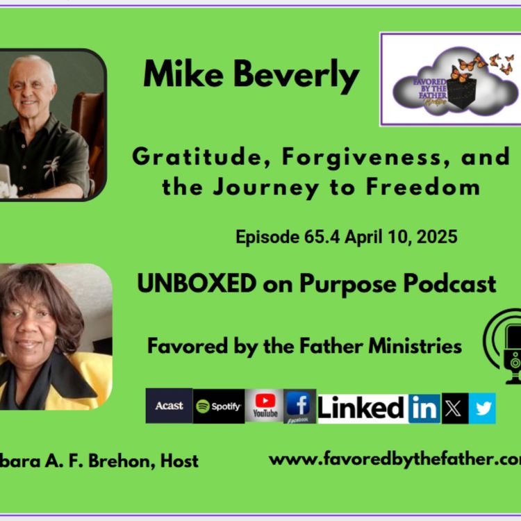 cover art for GRATITUDE, FORGIVENESS, AND THE JOURNEY TO FREEDOM