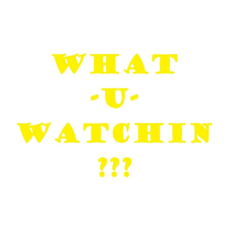 cover art for what-u-watchin ep 4