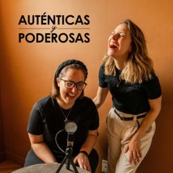 cover art for Auténticas y Poderosas