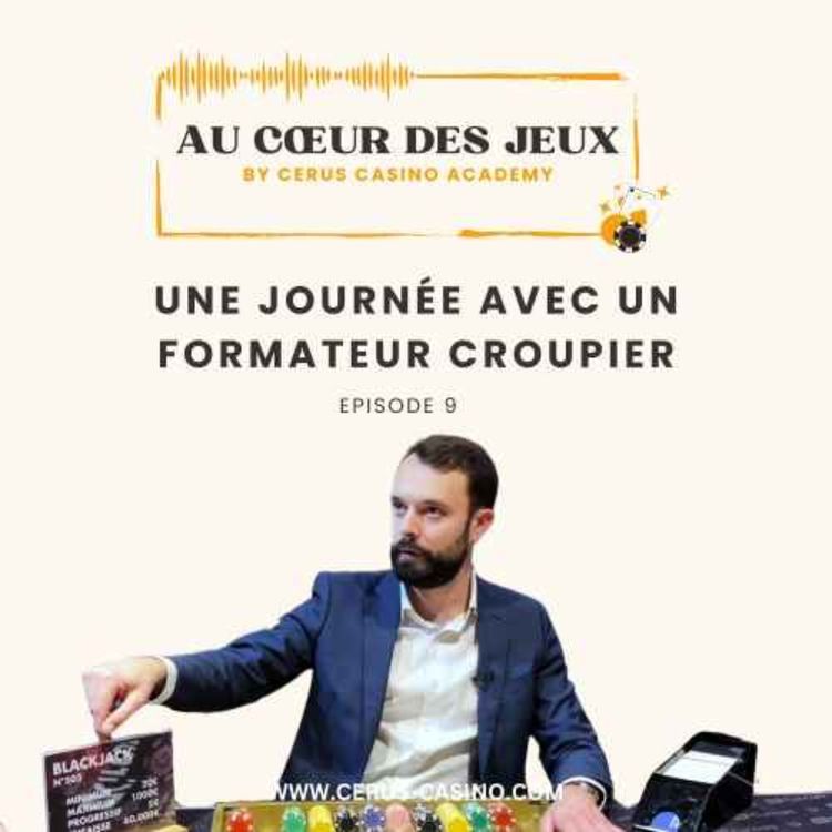 cover art for Une journée avec un formateur croupier - Partie 2