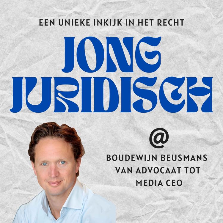 cover art for Boudewijn Beusmans - Van advocaat tot CEO van Endemol Shine en vervolgens weer terug naar de essentie en bellen over het spreekrecht