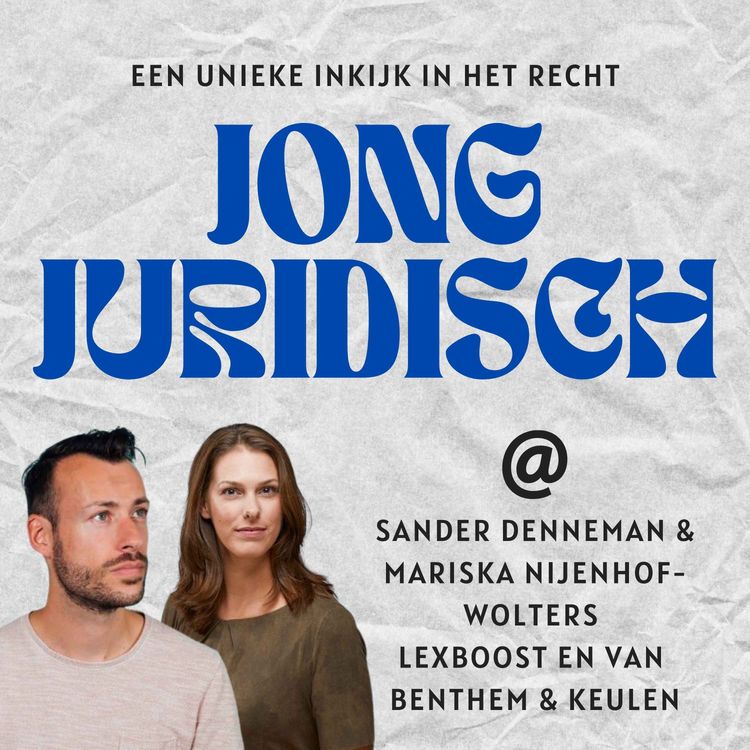 cover art for Sander Denneman & Mariska Nijenhof-Wolters - Lexboost, LegalAI, schijnzelfstandigheid, verkeersongeluk waarbij de passagier overleed en de oratie van Henry Prakken