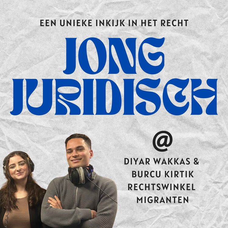 cover art for Diyar Wakkas en Burcu Kirtik - Stichting Rechtswinkel Migranten, vreemdelingenrecht, beslisstop Syrische asielaanvragen en zaken over vuurwerk