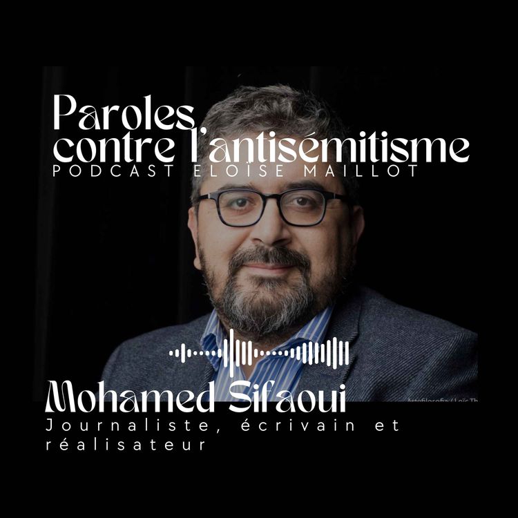 cover art for Interview de Mohamed Sifaoui, journaliste, écrivain et réalisateur