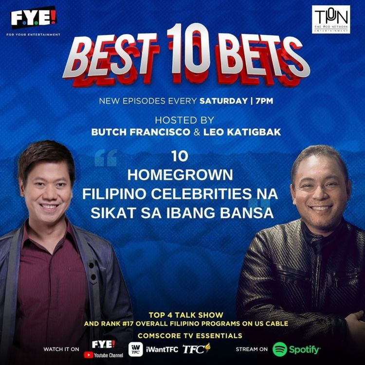 cover art for Episode 47: Top 10 Homegrown Filipino Celebrities Na Sikat Sa Ibang Bansa