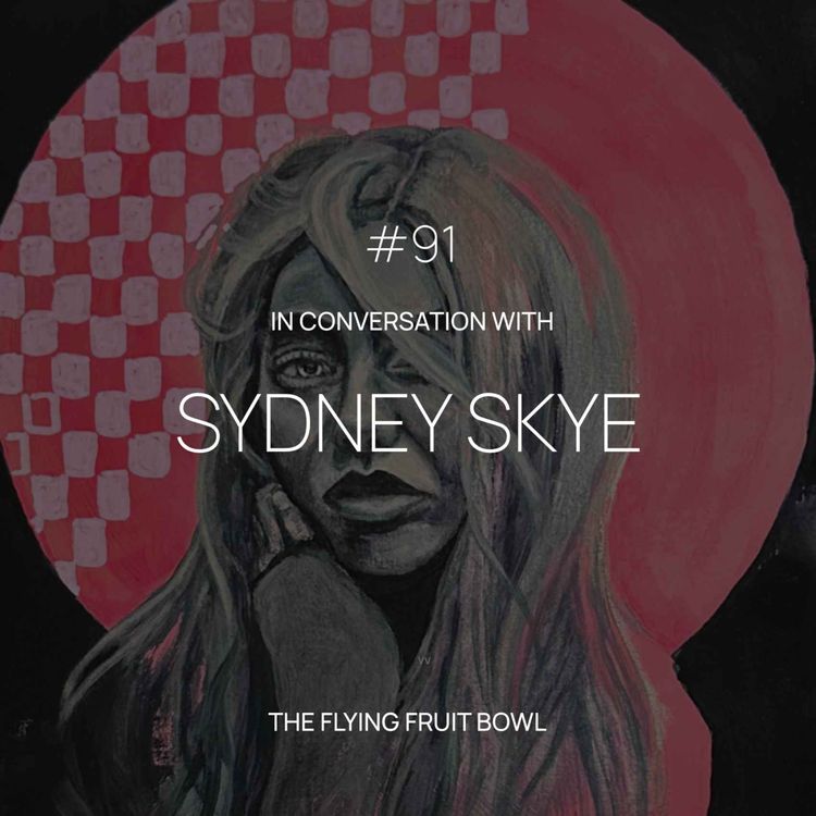 cover art for TFFB #91: SYDNEY SKYE