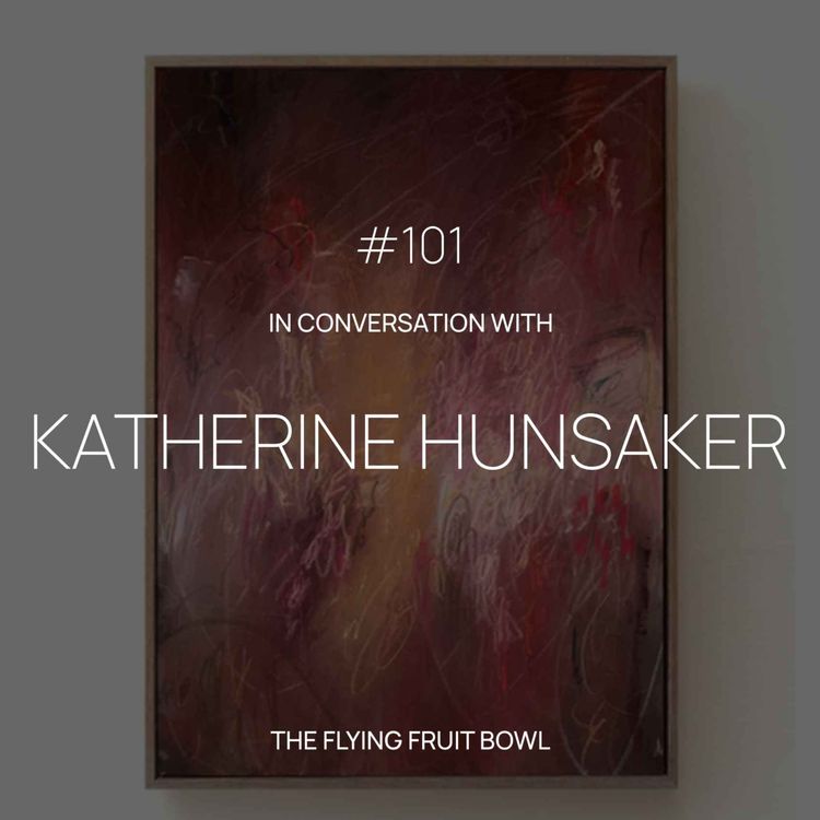 cover art for TFFB #101: KATHERINE HUNSAKER