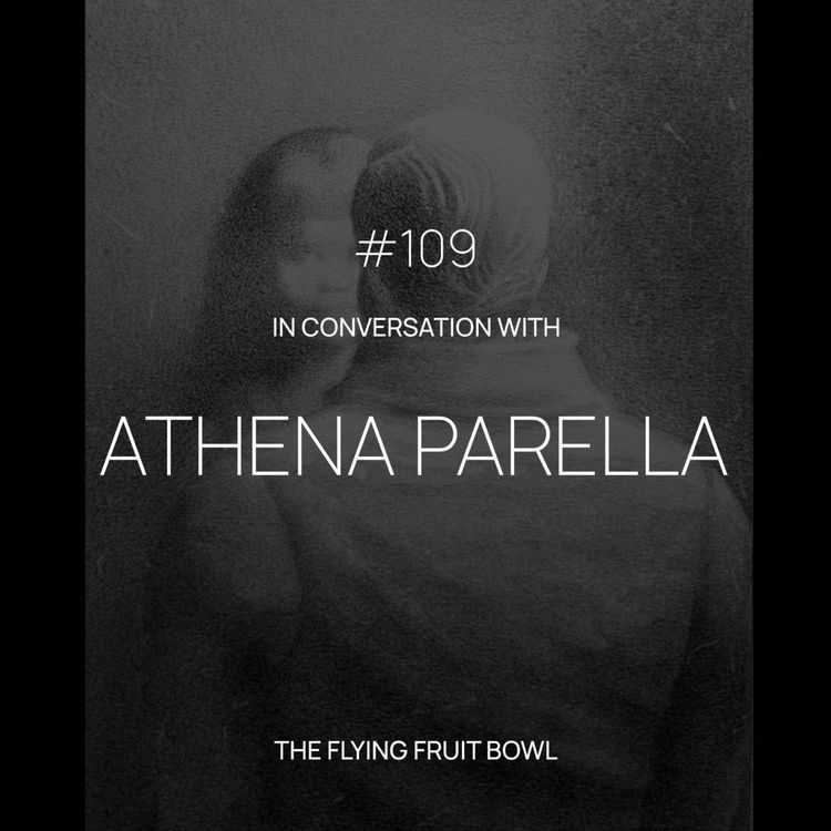 cover art for TFFB #109: ATHENA PARELLA