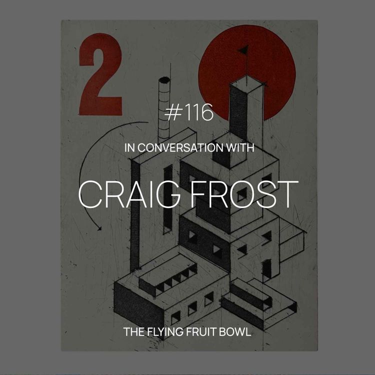 cover art for TFFB #116 CRAIG FROST