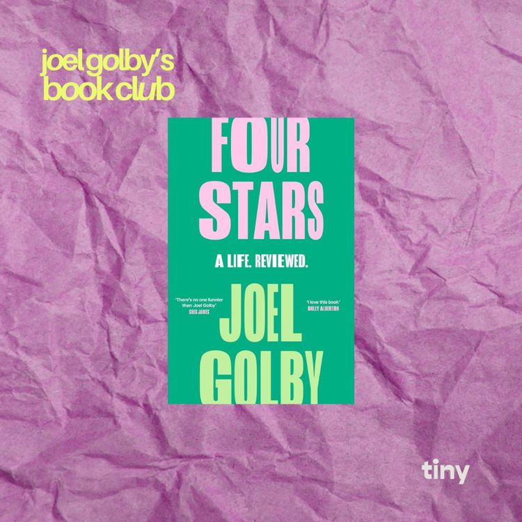 cover art for E11: Joel Golby's Four Stars