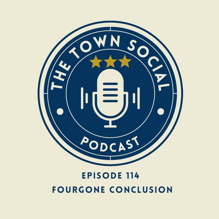 cover art for Fourgone Conclusion - The Huddersfield Town Social - Episode 114