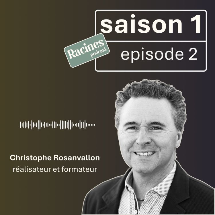 cover art for Christophe Rosanvallon, réalisateur et animateur passionné