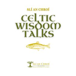 cover art for Celtic Wisdom Talks