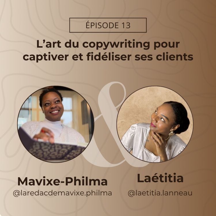 cover art for #13. L'art du Copywrinting pour captiver et fidéliser ses clients
