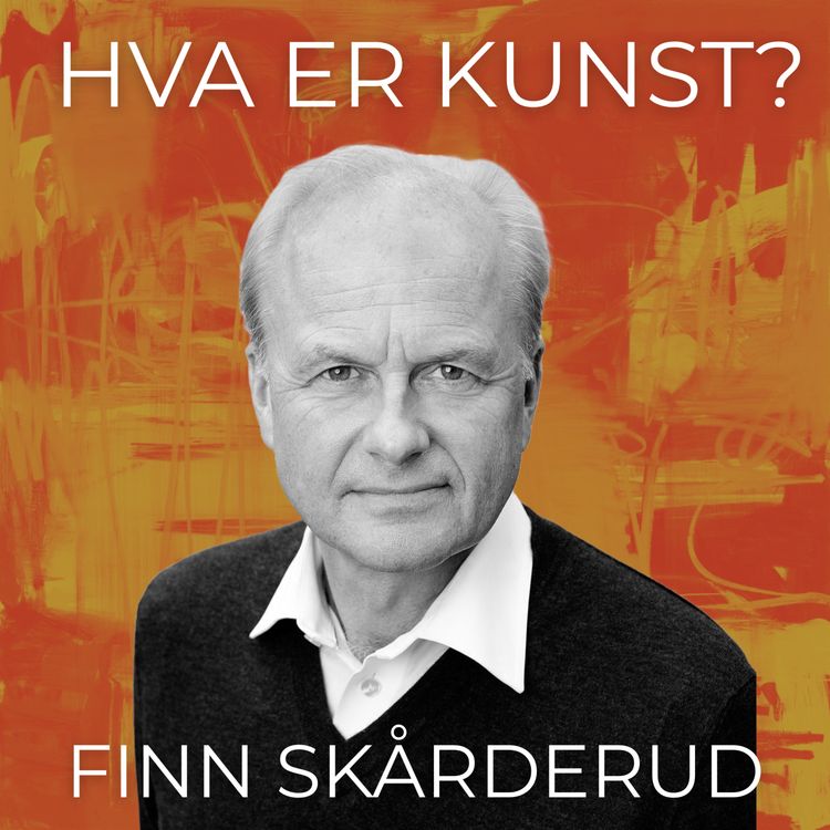 cover art for 85 Finn Skårderud - Kunst og moderne sjeleliv
