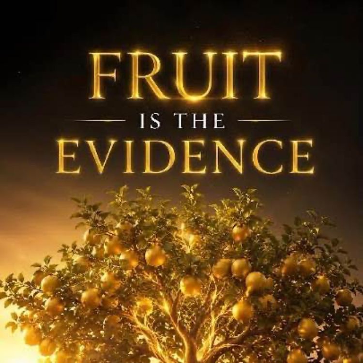 cover art for The fruit reveals the root: 2 Trees Matthew 7:15-20