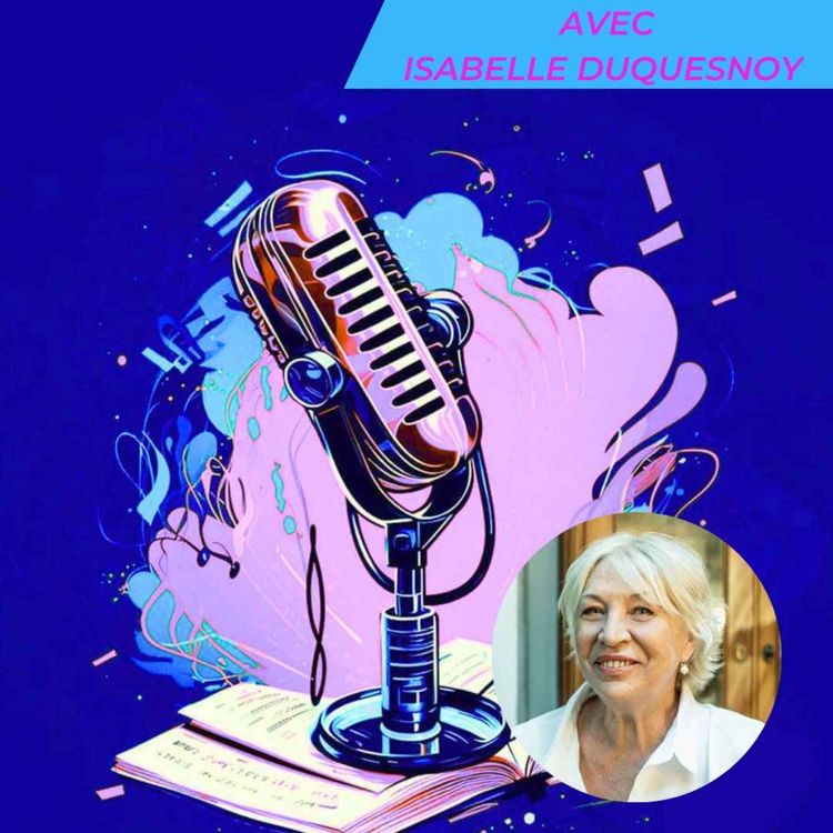 cover art for Entretien avec Isabelle Duquesnoy