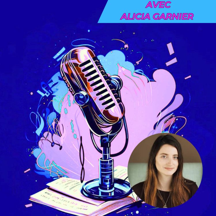 cover art for Entretien avec Alicia Garnier