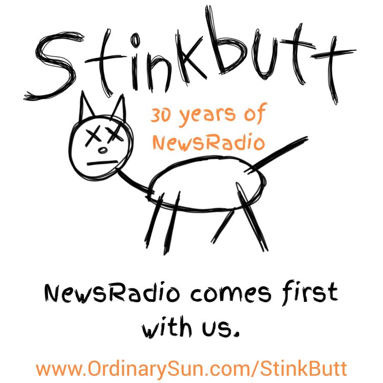 cover art for Stinkbutt! 30 years of NewsRadio!