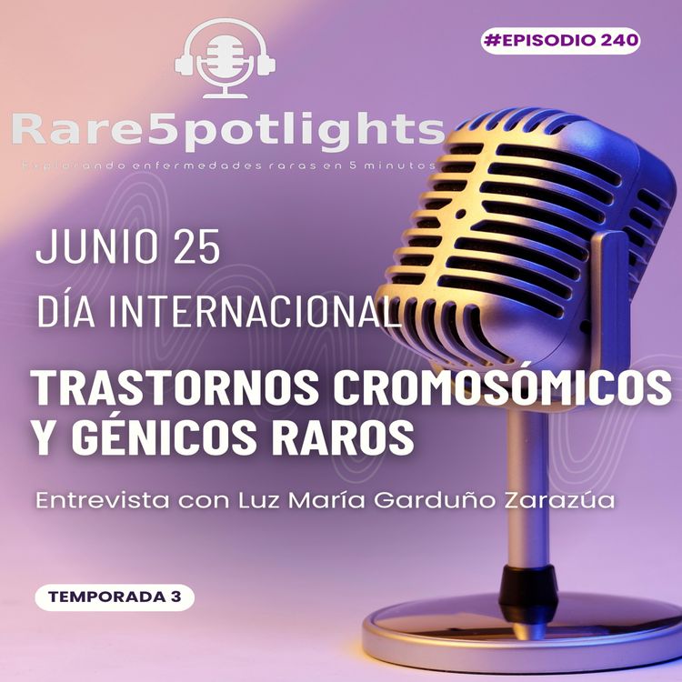 cover art for 25 de junio, día internacional de los trastornos cromosómicos y génicos raros