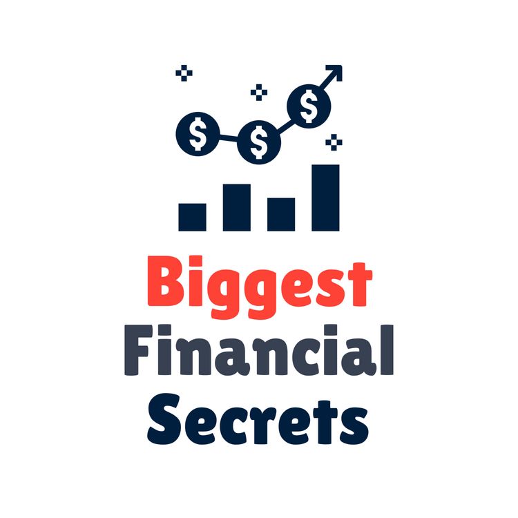 cover art for Biggest Financial Secrets