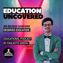 cover art for Education Uncovered