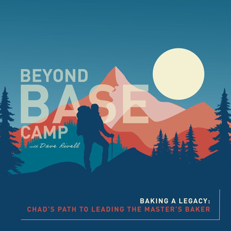 cover art for Baking a Legacy: Chad’s Path to Leading The Master's Baker