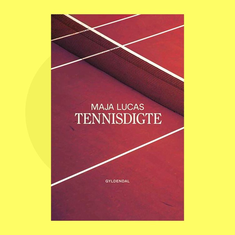 cover art for Bok: Tennisdigte av Maja Lucas