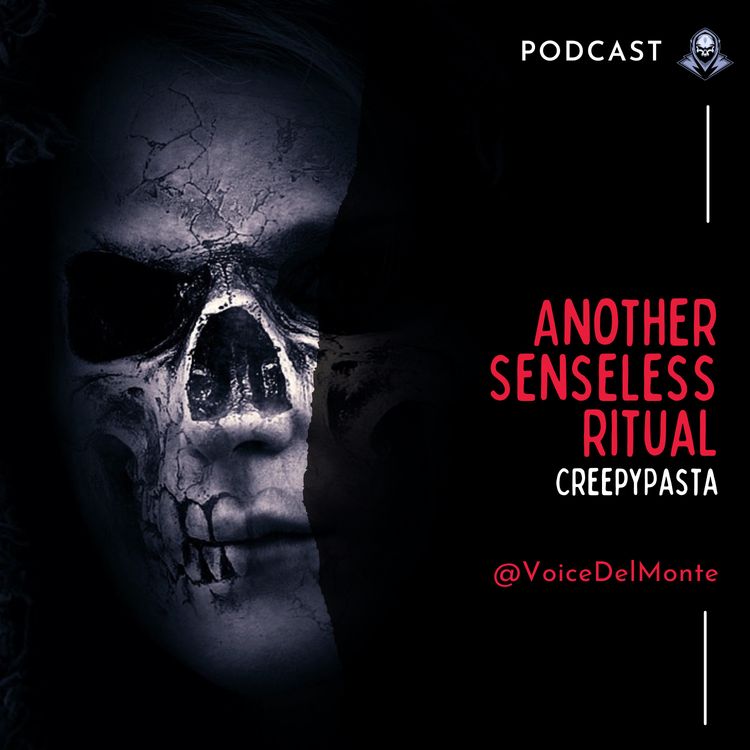 cover art for Another Senseless Ritual CreepyPasta 