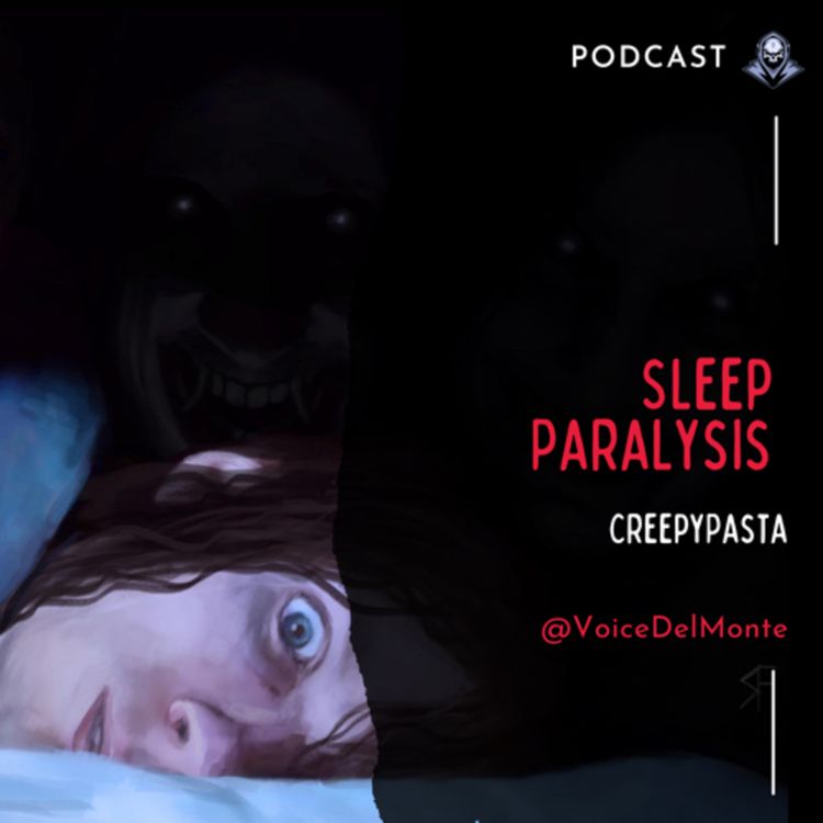 cover art for Sleep Paralysis CreepyPasta