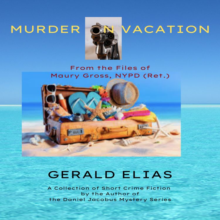 cover art for Gerald Elias - Murder on Vacation