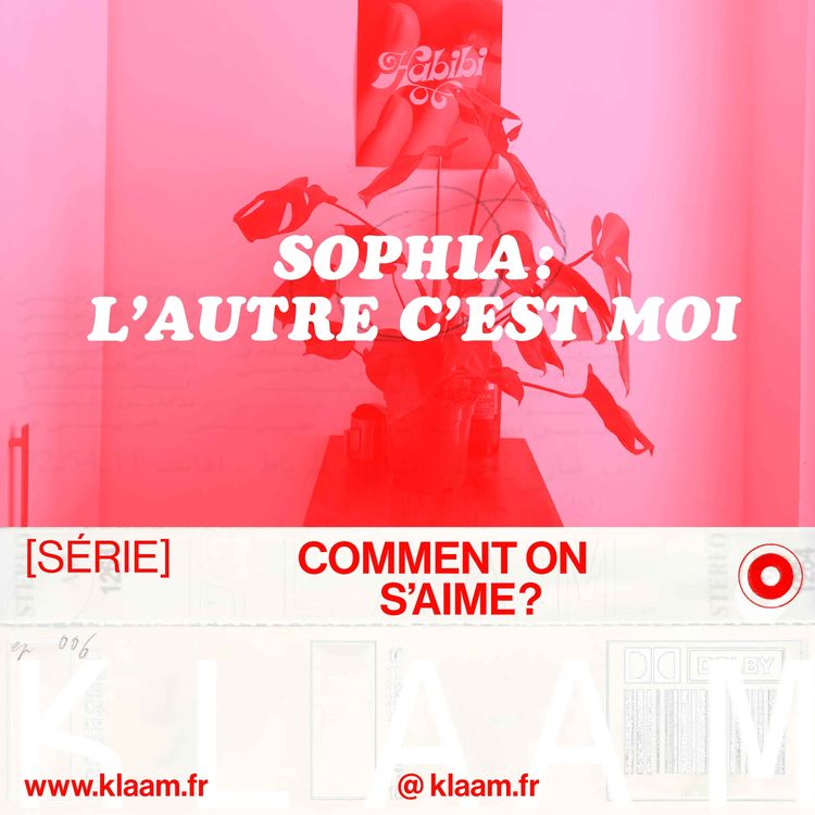 cover art for Sophia : L'autre c'est moi