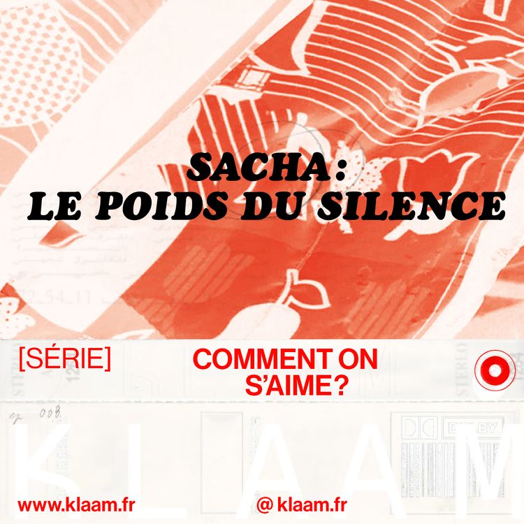cover art for Sacha : Le poids du silence