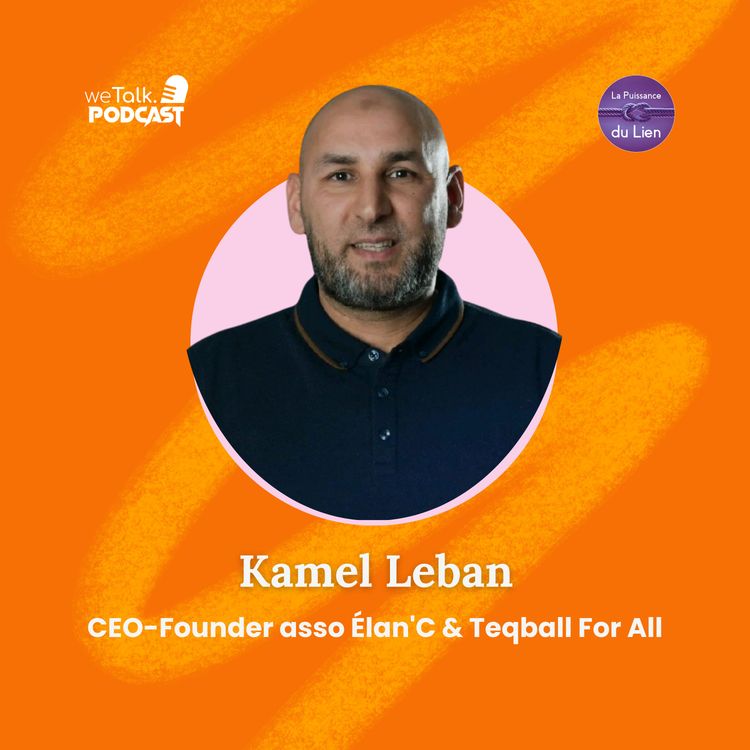 cover art for Kamel Leban : Construire des solutions ensemble