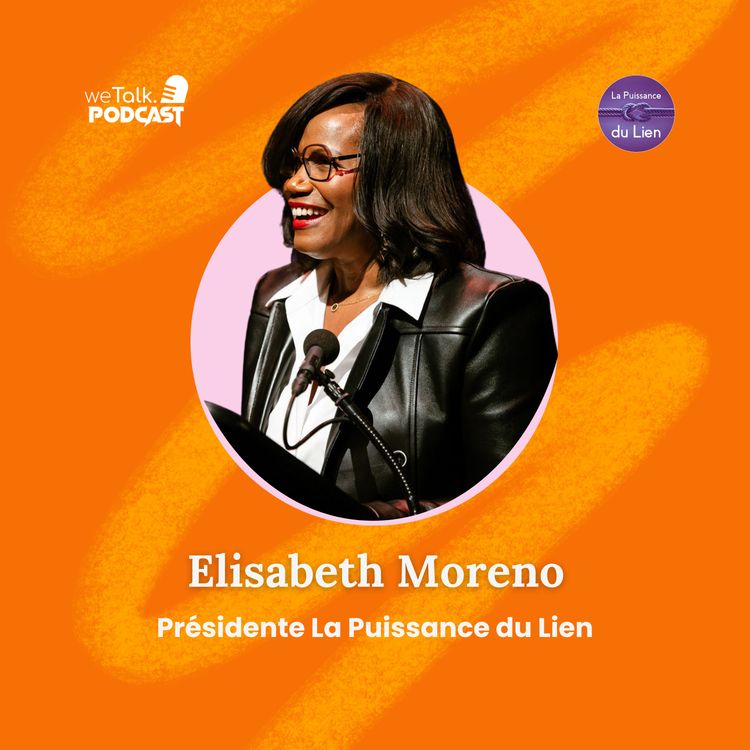 cover art for Elisabeth Moreno : Se changer soi avant de pouvoir changer le monde