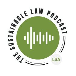 cover art for The Sustainable Law Podcast