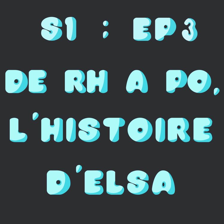 cover art for De RH à PO, L'histoire d'Elsa