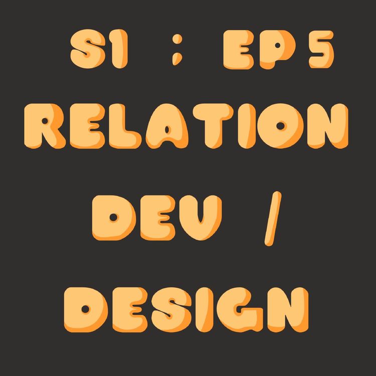 cover art for La relation Dev / Design