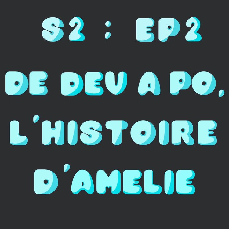 cover art for Amélie - de développeuse à PO