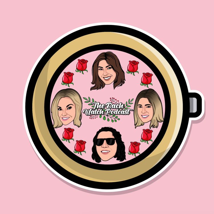 cover art for The Bach Watch EP. 4 | Bachelor Season 28 Review