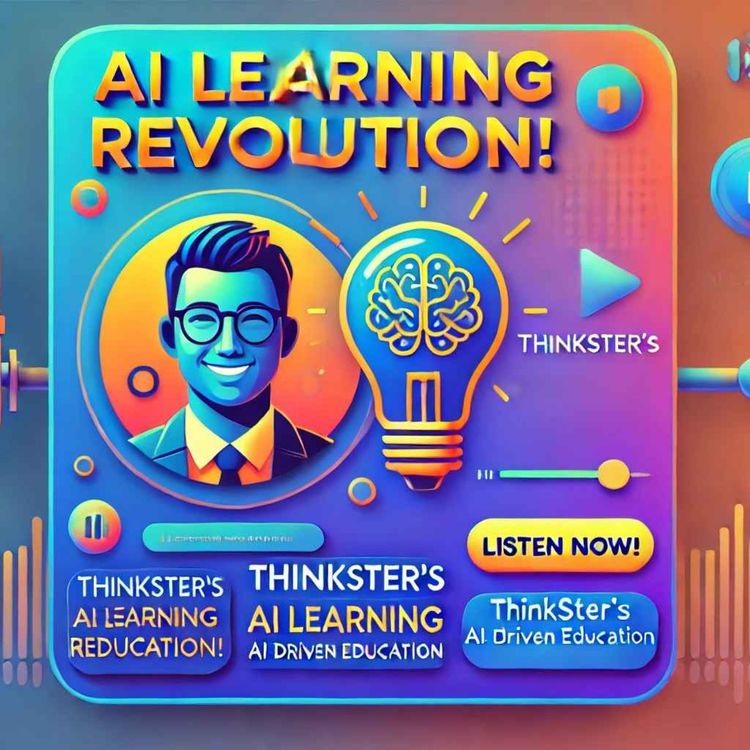 cover art for AI-Powered Learning: Transforming Education with Thinkster