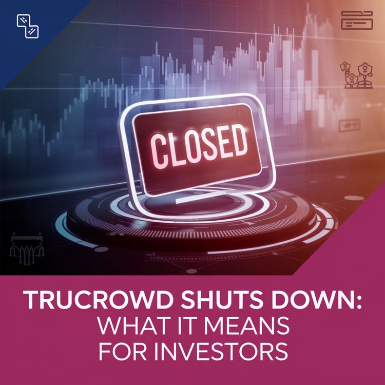 cover art for The Fall of TruCrowd: What It Means for Crowdfunding & Investors