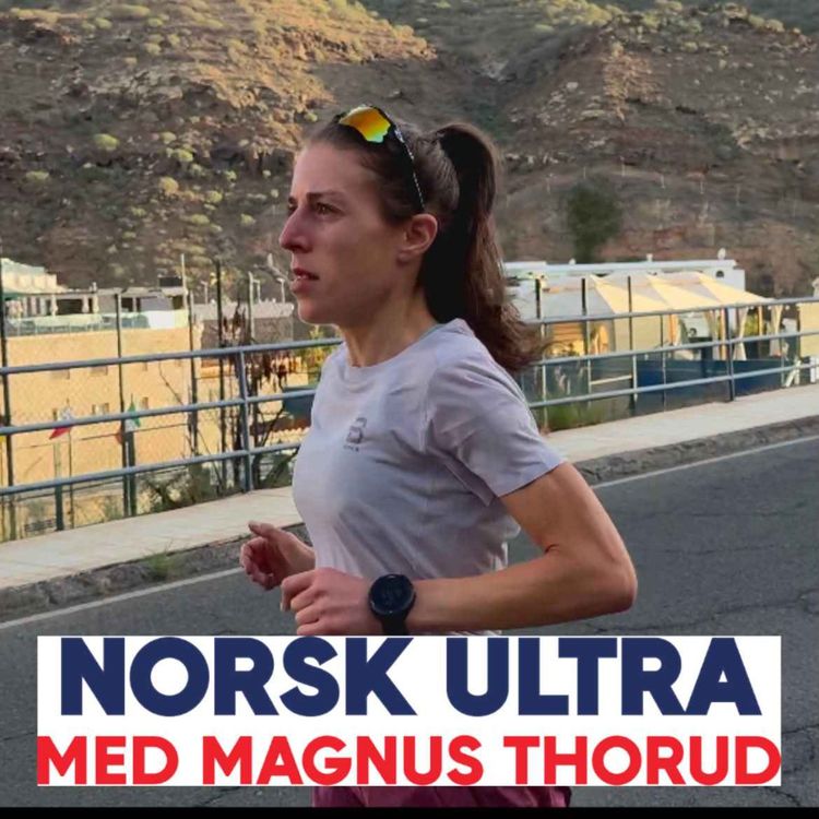 cover art for Miriam Myhren Bouchleh- 250 ultramaraton på 250 dager for 250 liv