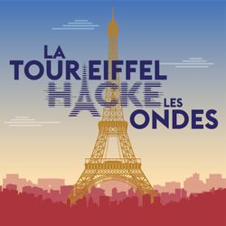 cover art for La tour Eiffel hacke les ondes