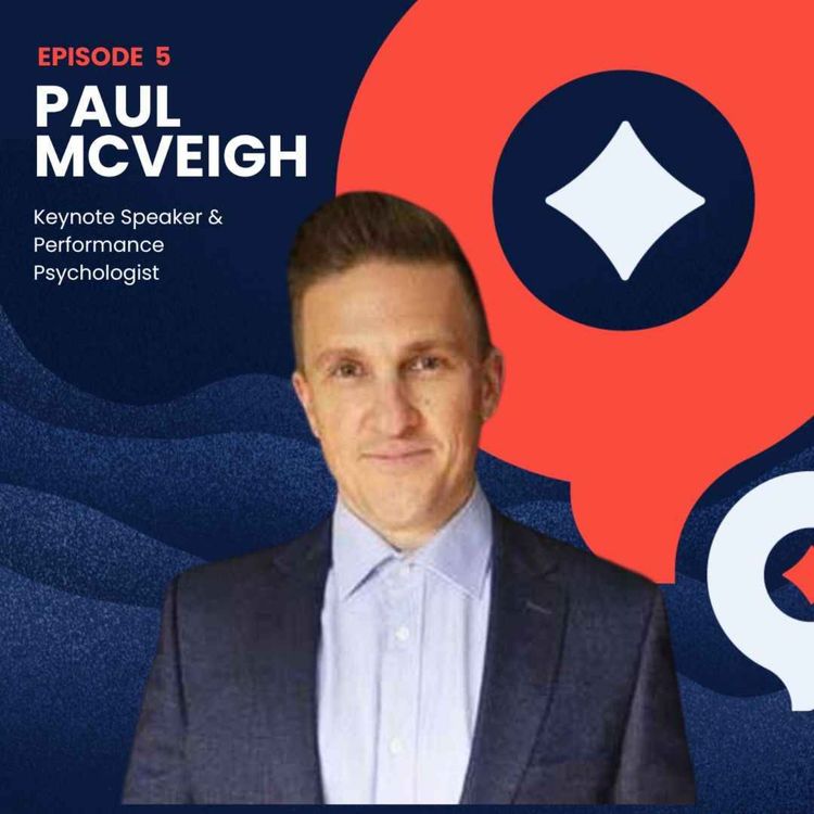 cover art for Paul McVeigh: The Power of Mindset in Football and Business