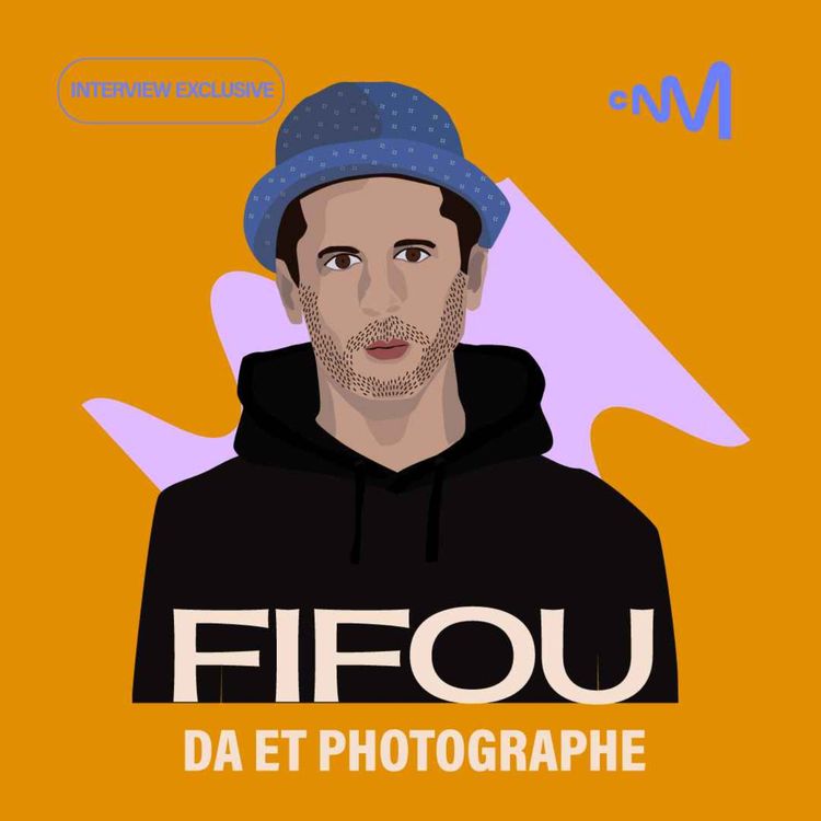 cover art for Fifou - 1ère partie "En route vers la photo" - un podcast du Centre national de la musique