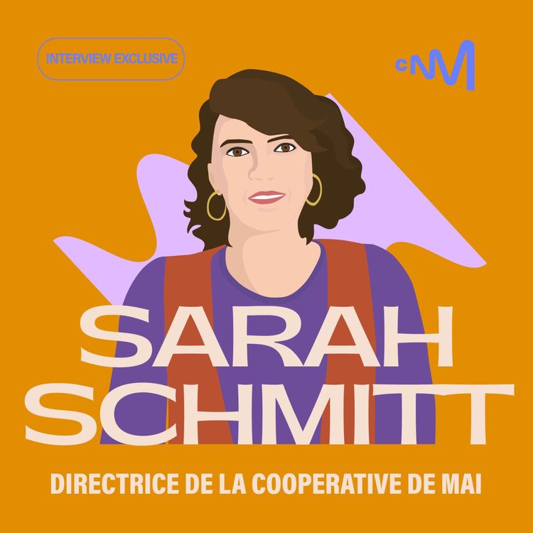 cover art for Sarah Schmitt "Productrice de sensations collectives" - un podcast du Centre national de la musique