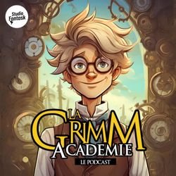 cover art for La Grimm Académie (Histoires pour enfants)